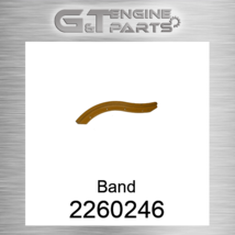 2260246 BAND fits CATERPILLAR (NEW AFTERMARKET) - $220.24
