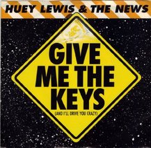 Huey Lewis 45RPM Record Give Me The Keys; It&#39;s All Right Huey Lewis - £14.63 GBP
