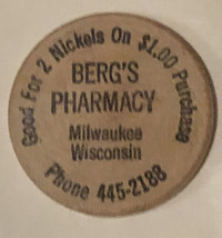 Vintage Bergs Pharmacy Wooden Nickel Milwaukee Wisconsin - $4.94