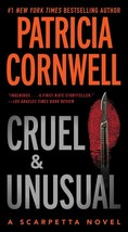 Cruel &amp; Unusual by Patricia Cornwell [Mass Market Paperback, 2016]; Very Good  - £2.79 GBP