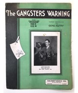 c.1932 The Gangsters Warning Sheet Music Gene Autry Curt Poulton M.M. Co... - $15.00