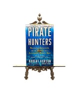 Pirate Hunters: Treasure, Obsession, and the Search for a Legendary Pira... - £7.46 GBP