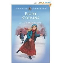 Eight Cousins: or The Aunt-Hill (Puffin Classics) - £11.76 GBP