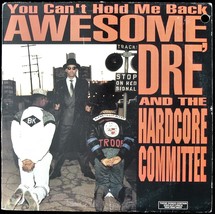 Awesome Dre &amp; The Hardcore Committee &quot;U Can&#39;t Hold Me Back&quot; 1989 Vinyl Lp Album - £28.76 GBP