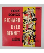 Richard Dyer-Bennet Folk Songs Remington Records RLP 199-34 Vintage LP 1953 - £8.59 GBP