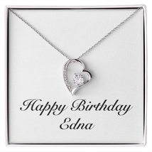 Happy Birthday Edna - Forever Love Necklace Personalized Name - £47.22 GBP