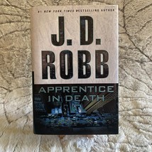 J.D.ROBB ‘Apprentice In Death’ HC BOOK FIRST EDITION - £3.93 GBP