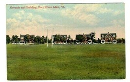 Grounds &amp; Building Postcard Fort Ethan Allen Vermont - £8.53 GBP