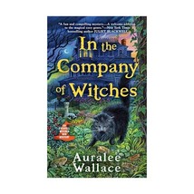 In the Company of Witches Wallace, Auralee - $10.00