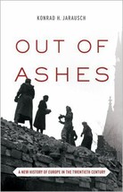Out of Ashes: A New History of Europe in the Twentieth Century - £4.48 GBP