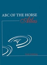 ABC of the Horse Atlas [Hardcover] Pauli Gronberg - £102.11 GBP