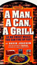 A Man, A Can, A Grill - David Joachim - Board - Like New - £3.99 GBP