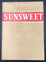 Vintage 1934 Sunsweet Recipe Cookbook 5&quot; x 7&quot; California Prune &amp; Apricot Growers - £6.13 GBP