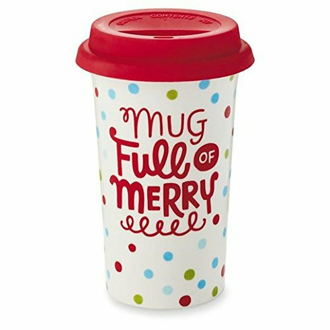 Christmas Mug Full of Merry Hallmark Coffee 16oz Travel Ceramic Silicone Lid New - $9.79