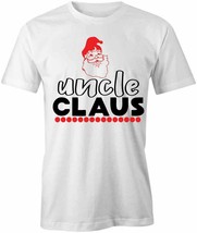 Uncle Claus T Shirt Tee Short-Sleeved Cotton Christmas Clothing S1WSA600 - £12.98 GBP+