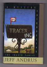 Jeff Andrus. Tracer Inc. First Ed. Signed Hardcover Dj Mystery Carmel Humor - £21.15 GBP