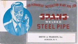 Auburn New York Advertising Card Ink Blotter Smith &amp; Pearson Spang Steel Pipe - $4.94