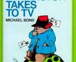 Paddington Takes to TV by Michael Bond / Dell Yearling 1991 - $1.13