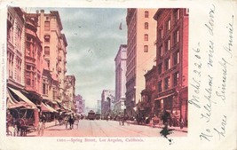 Postcard Spring Street Los Angeles California Horse Buggy Posted 1906 Maine A40 - £13.95 GBP