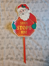 Vintage &quot;Santa Stops Here&quot; Yard Sign Christmas Plastic Sign Yard Art w/Stake - £11.19 GBP