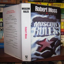 Moss, Robert MOSCOW RULES  1st Edition 1st Printing - £37.78 GBP