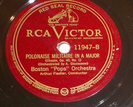12&quot; Boston Pops Arthur Fiedler 78 Scherzo / Polonaise Militaire In A Major BX1 - £5.44 GBP