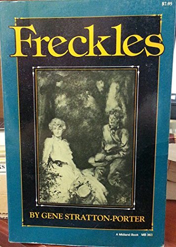 Freckles (Midland Book MB 363) [Unknown Binding] unknown author - $4.85