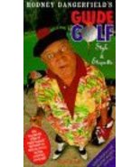 Rodney Dangerfield&#39;s Guide to Golf Style and Etiquette [VHS] [VHS Tape] - £7.41 GBP
