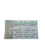 BUILT TO SPILL Concert Ticket Stub LOS ANGELES CA 11/06/01 HOUSE OF BLUE... - $15.00