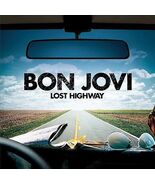 Lost Highway, Bon Jovi, New - $14.24