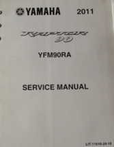 2011 Yamaha YFM90 Raptor 90 Repair Service Shop Manual LIT-11616-24-16 Oem - $9.78