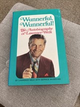 SIGNED Wunnerful, Wunnerful!  The Autobiography of Lawrence Welk Hardcover - £13.41 GBP