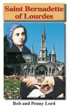 Saint Bernadette of Lourdes Pamphlet/Minibook, by Bob and Penny Lord, New - $11.17 CAD