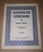 Manhattan Serenade Songbook Vintage 1928 Louis Alter Robbins Music Corpo... - £19.90 GBP