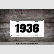 1936 Car Year License Plate - $19.55