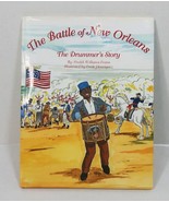 The Battle of New Orleans: The Drummer&#39;s Story by Freddi Williams Evans New - £12.73 GBP