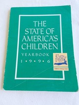 The State Of America&#39;s Children Yearbook 1996 By Children&#39;s Defense Fund - $19.54