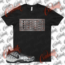 BLM T Shirt for N Foamposite Halloween Flat Silver Orange Crimson Surfer - £20.49 GBP+