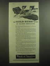 1945 Bank of America Ad - The Gold Rush theory of business forecasting - £14.76 GBP