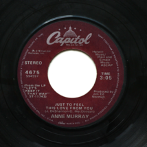 Anne Murray - I Just Fall In Love Again / Just To Feel This Love From You 45 G - £3.99 GBP
