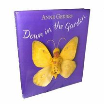 Down in the Garden by Anne Geddes -1996, Published by Cedco - £14.26 GBP