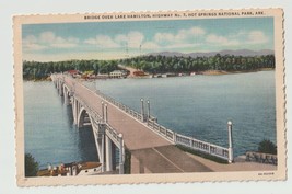 Postcard AR Arkansas Hot Springs National Park Bridge Lake Hamilton 1931... - $4.95