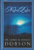 Night Light: A Devotional for Couples Dobson, James and Dobson, Shirley - $9.89