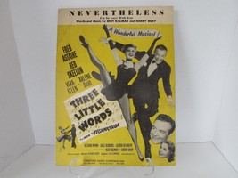 Nevertheless 1931 Sheet Music Three Little Words Fred Astaire Red Skelton - £3.91 GBP