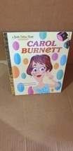Carol Burnett: A Little Golden Book Biography by Posner-Sanchez, Andrea - £5.60 GBP