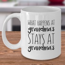 What Happens At Grandma&#39;s Stays At Grandma&#39;s - Funny Grandmother Gift Coffee Mug - £11.88 GBP