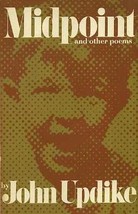Midpoint, and other poems Updike, John - £12.62 GBP