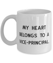 Best Vice-Principal, My Heart Belongs To a Vice-principal, Holiday 11oz 15oz Mug - £11.71 GBP+