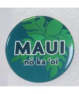 Hawaiian Maui No Ka Oi Pin Hawaiian Souvenir Pin  1-1/2&quot; Dia  Enamel - $12.04 CAD