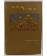 A Social Departure by Sara Jeannette Duncan - £11.98 GBP